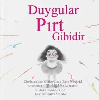 Duygular Pırt Gibidir